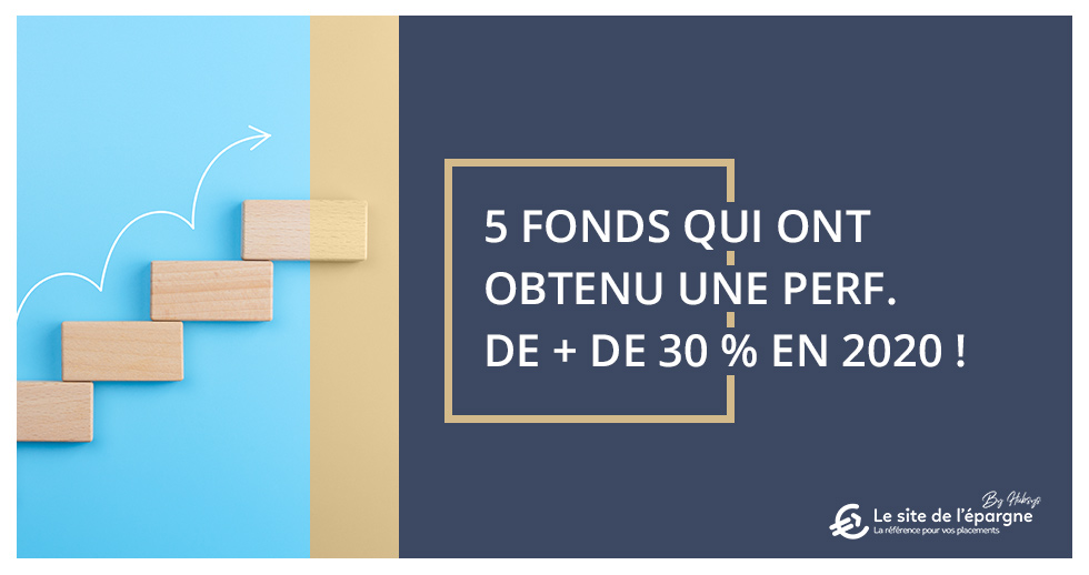 5 placements financiers qui ont obtenu une performance de +30 % en 2020 !